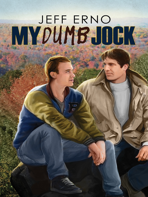 Title details for My Dumb Jock by Jeff Erno - Available